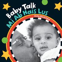 Cover image for Baby Talk (Bilingual Hmong & English)