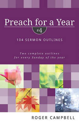 Cover image for Preach for a Year: 104 Sermon Outlines