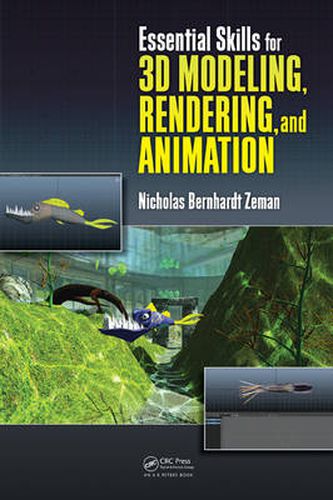 Cover image for Essential Skills for 3D Modeling, Rendering, and Animation