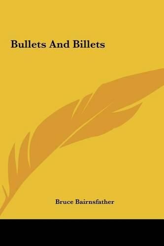 Cover image for Bullets and Billets