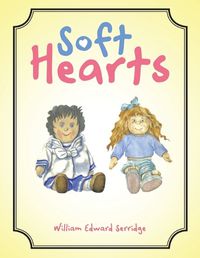 Cover image for Soft Hearts