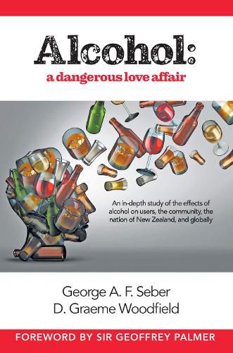 Cover image for Alcohol: A dangerous love affair