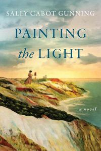 Cover image for Painting the Light: A Novel