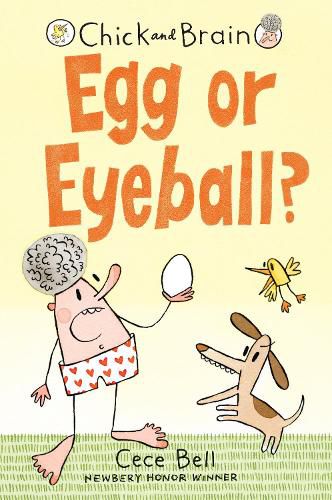 Cover image for Chick and Brain: Egg or Eyeball?