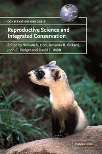 Cover image for Reproductive Science and Integrated Conservation