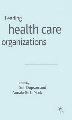 Cover image for Leading Health Care Organisations