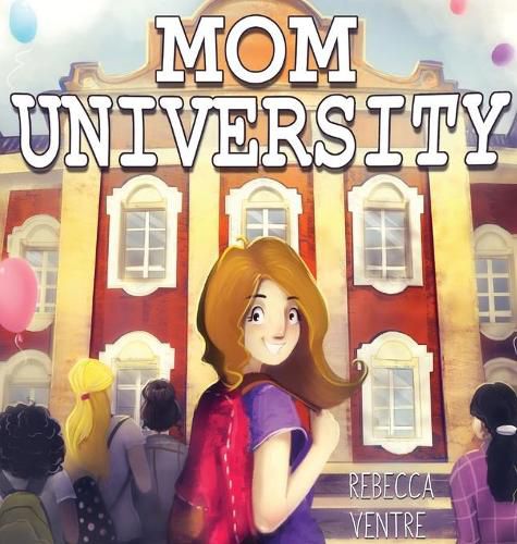 Cover image for Mom University