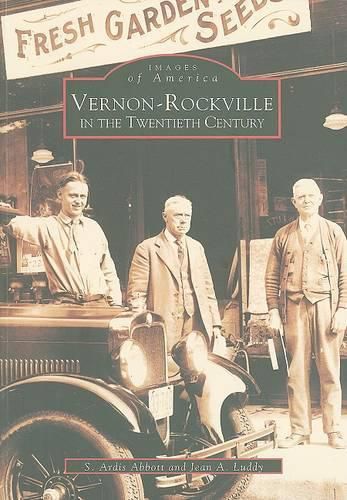 Cover image for Vernon-Rockville in the Twentieth Century