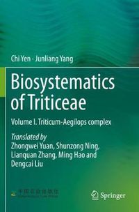 Cover image for Biosystematics of Triticeae: Volume I. Triticum-Aegilops complex
