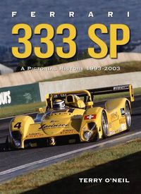 Cover image for Ferrari 333 Sp: A Pictorial History, 1993-2003