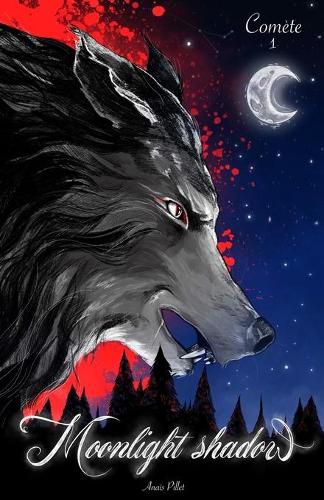 Cover image for Moonlight Shadow: Comete