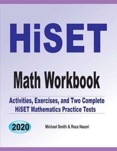 Cover image for HiSET Math Workbook: Activities, Exercises, and Two Complete HiSET Mathematics Practice Tests