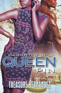Cover image for Daughter of a Queen Pin