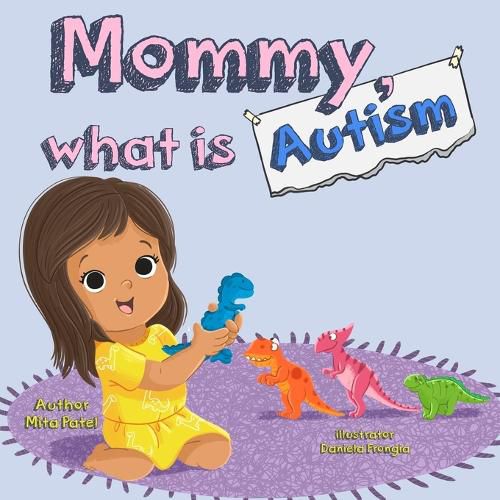 Cover image for Mommy, What is Autism
