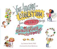 Cover image for Your Amazing Digestion from Mouth through Intestine