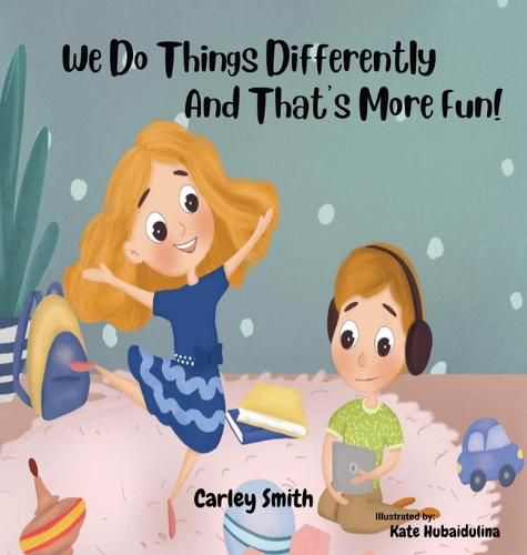 Cover image for We Do Things Differently, and That's More Fun!