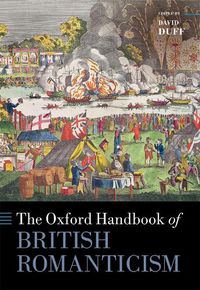 Cover image for The Oxford Handbook of British Romanticism