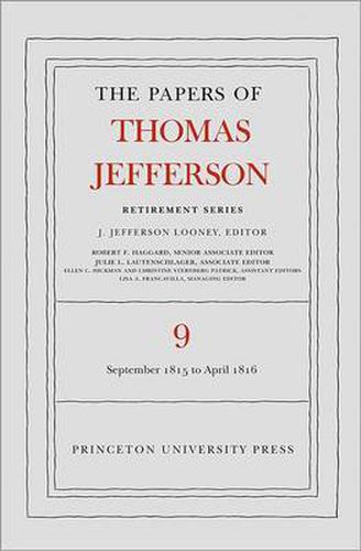 The Papers of Thomas Jefferson: Retirement Series