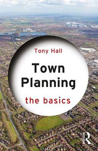 Cover image for Town Planning: The Basics