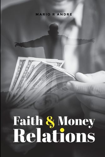 Cover image for Faith and Money Relations