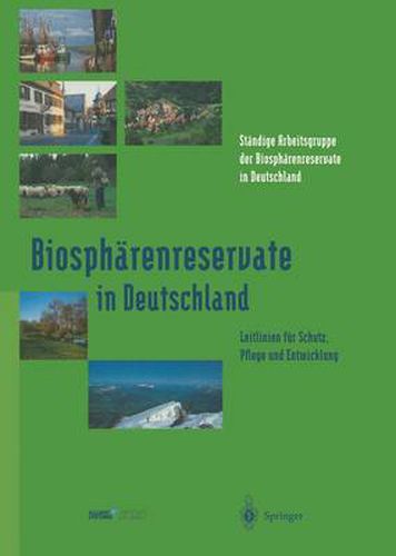 Cover image for Biospharenreservate in Deutschland: Leitlinien fur Schutz, Pflege und Entwicklung