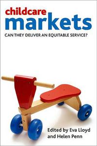 Cover image for Childcare Markets: Can They Deliver an Equitable Service?