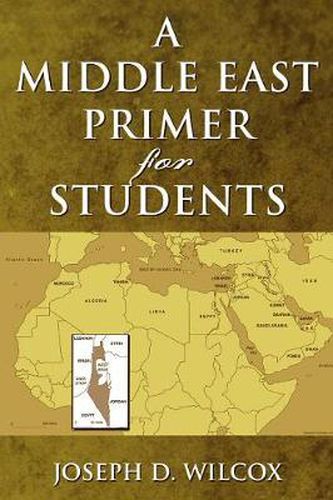 Cover image for A Middle East Primer for Students