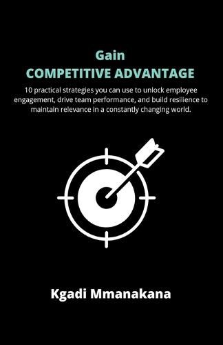 Cover image for Gain Competitive Advantage