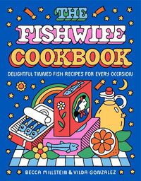 Cover image for The Fishwife Cookbook