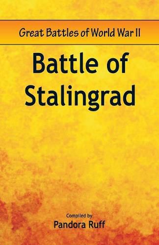 Cover image for Great Battles of World War Two - Battle of Stalingrad