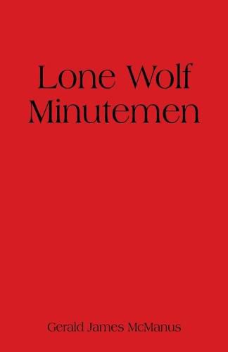 Cover image for Lone Wolf Minutemen