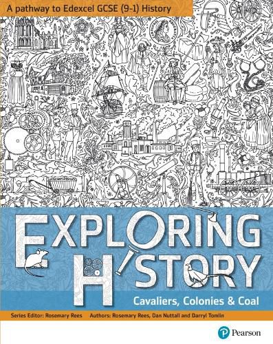 Cover image for Exploring History Student Book 2: Cavaliers, Colonies and Coal