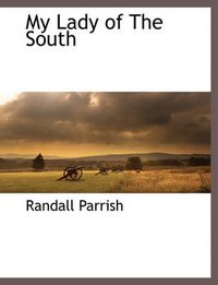 Cover image for My Lady of the South