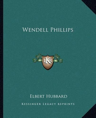 Wendell Phillips