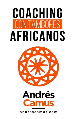 Cover image for Coaching Con Tambores Africanos