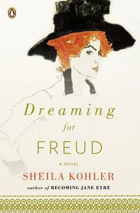 Cover image for Dreaming for Freud: A Novel