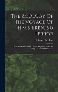 Cover image for The Zoology Of The Voyage Of H.m.s. Erebus & Terror