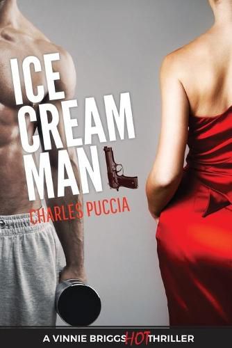 Cover image for Ice Cream Man: Crime novel of obsession, greed, love, murder (VB Story 1)