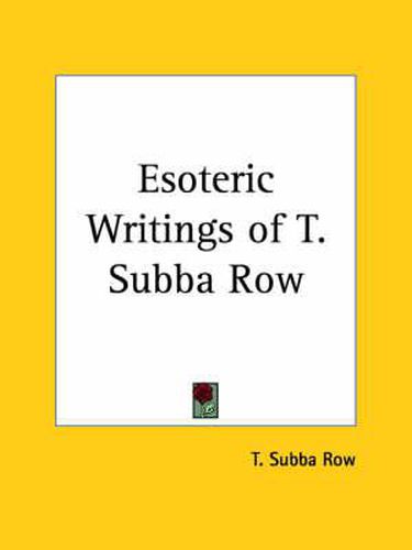 Cover image for Esoteric Writings of T. Subba Row (1895)
