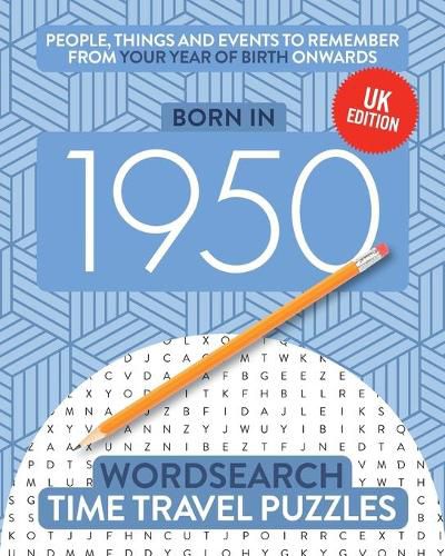 Cover image for Born in 1950: Your Life in Wordsearch Puzzles