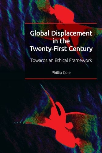 Cover image for Global Displacement in the Twenty-first Century