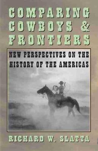 Cover image for Comparing Cowboys and Frontiers