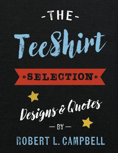 Cover image for The Tee Shirt Selection