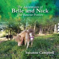 Cover image for The Adventures of Belle and Nick: The Rescue Ponies