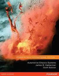 Cover image for Automotive Chassis Systems: Pearson New International Edition