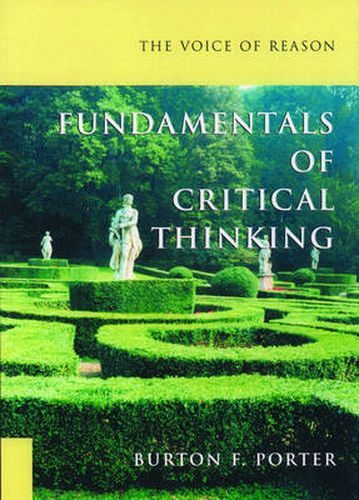 Cover image for The Voice of Reason: Fundamentals of Critical Thinking