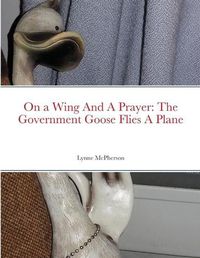 Cover image for On a Wing And A Prayer