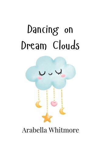 Cover image for Dancing on Dream Clouds