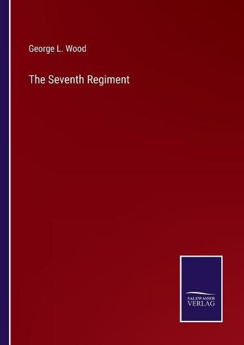 Cover image for The Seventh Regiment