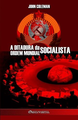 Cover image for A Ditadura da Ordem Mundial Socialista